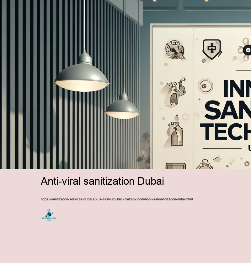 Innovative Sanitization Technologies Taken advantage of in Dubai