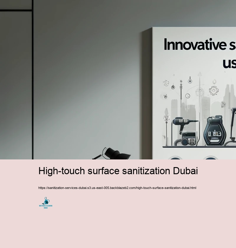 Creative Sanitization Technologies Used in Dubai