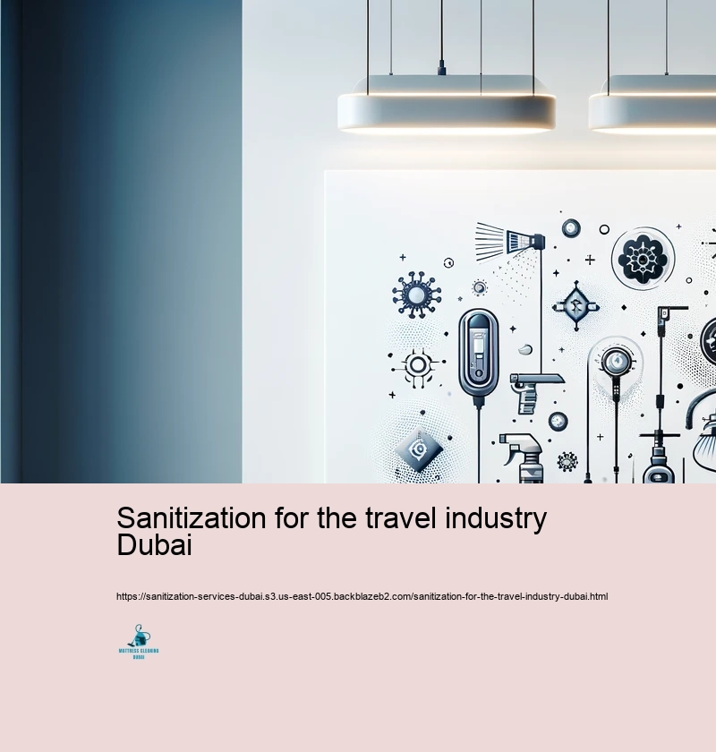 Sophisticated Sanitization Technologies Used in Dubai